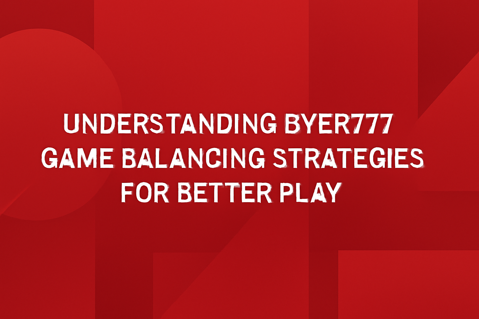 A modern, informative scene related to Ever777 Guides.