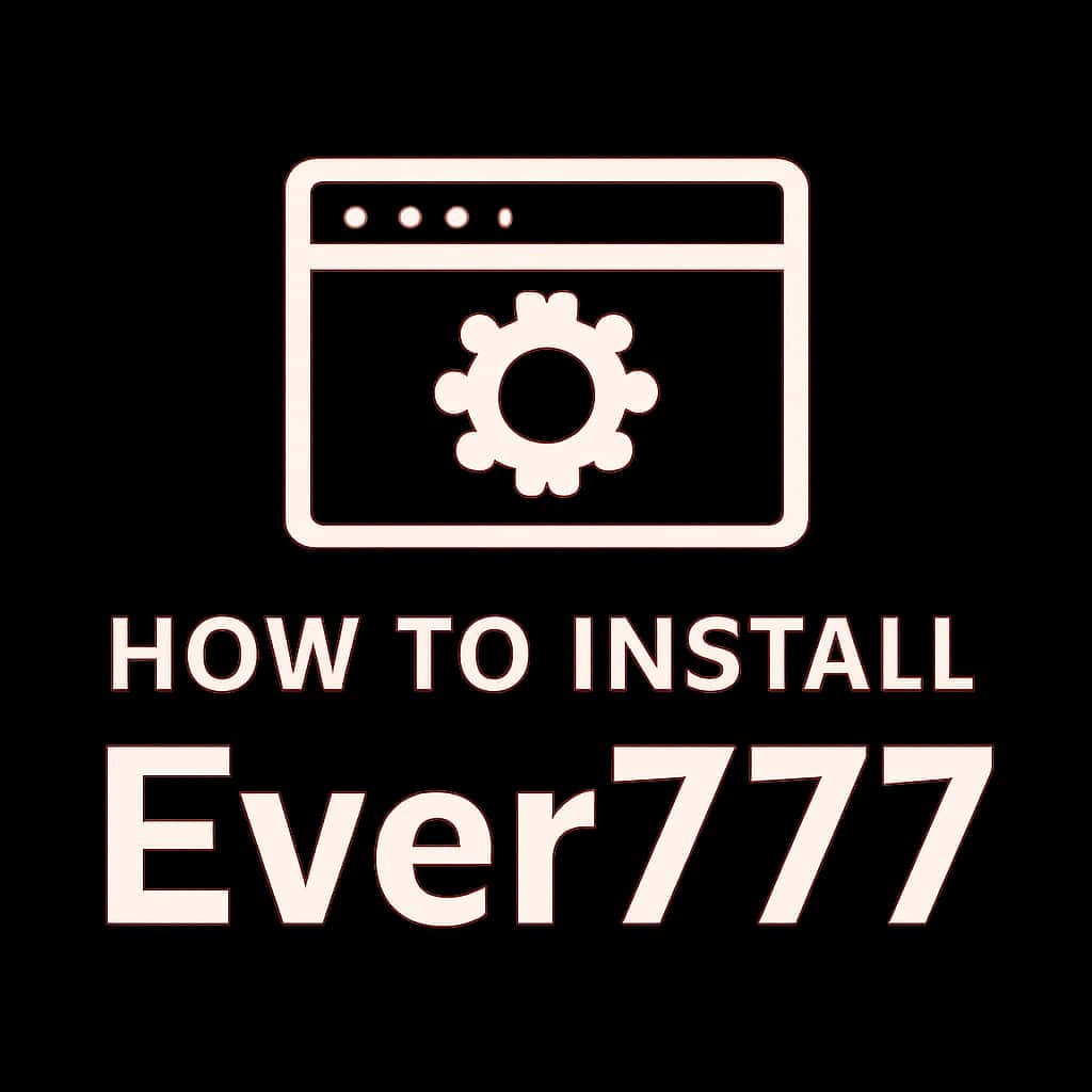 An icon representing the installation guide for Ever777.