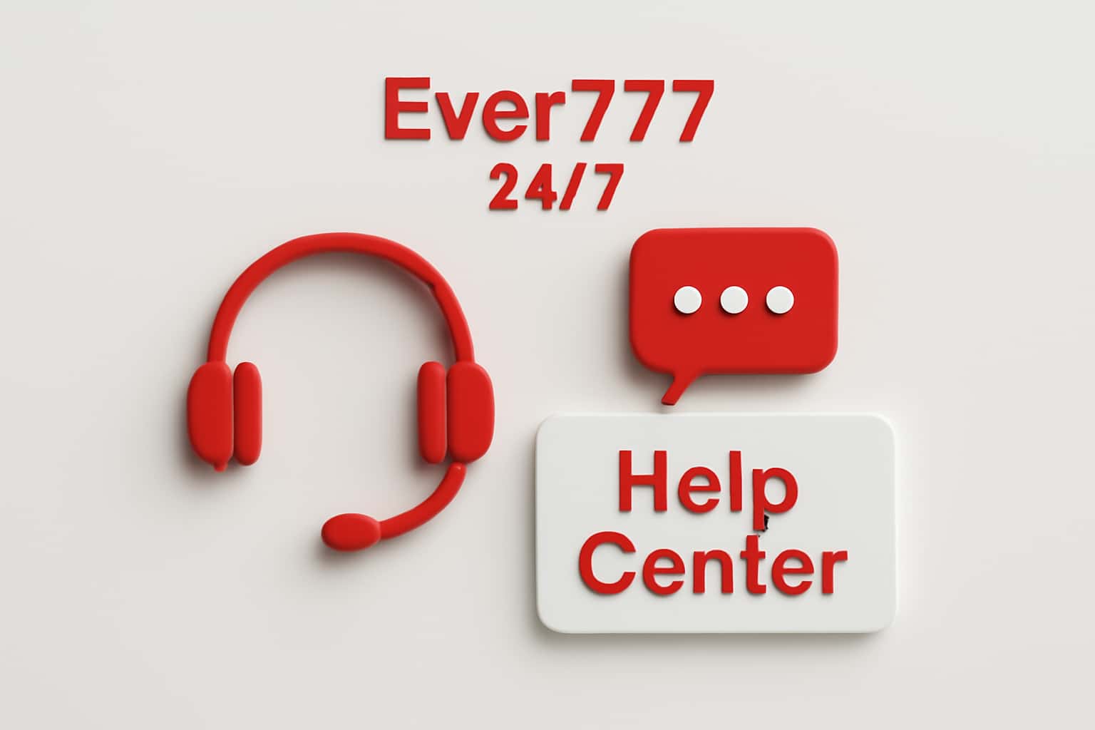 Ever777 Help Center 24/7 Interface